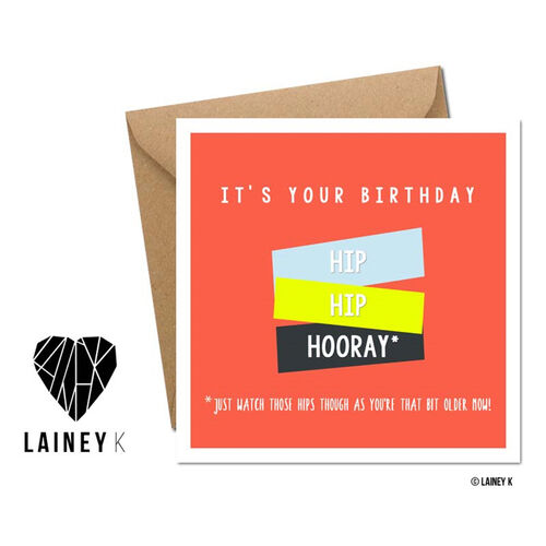 LAINEY K Hip Hip Hooray Greeting Card