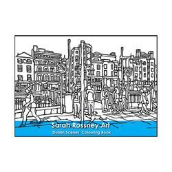 Sarah Rossney ‘Dublin Scenes’ Colouring Book